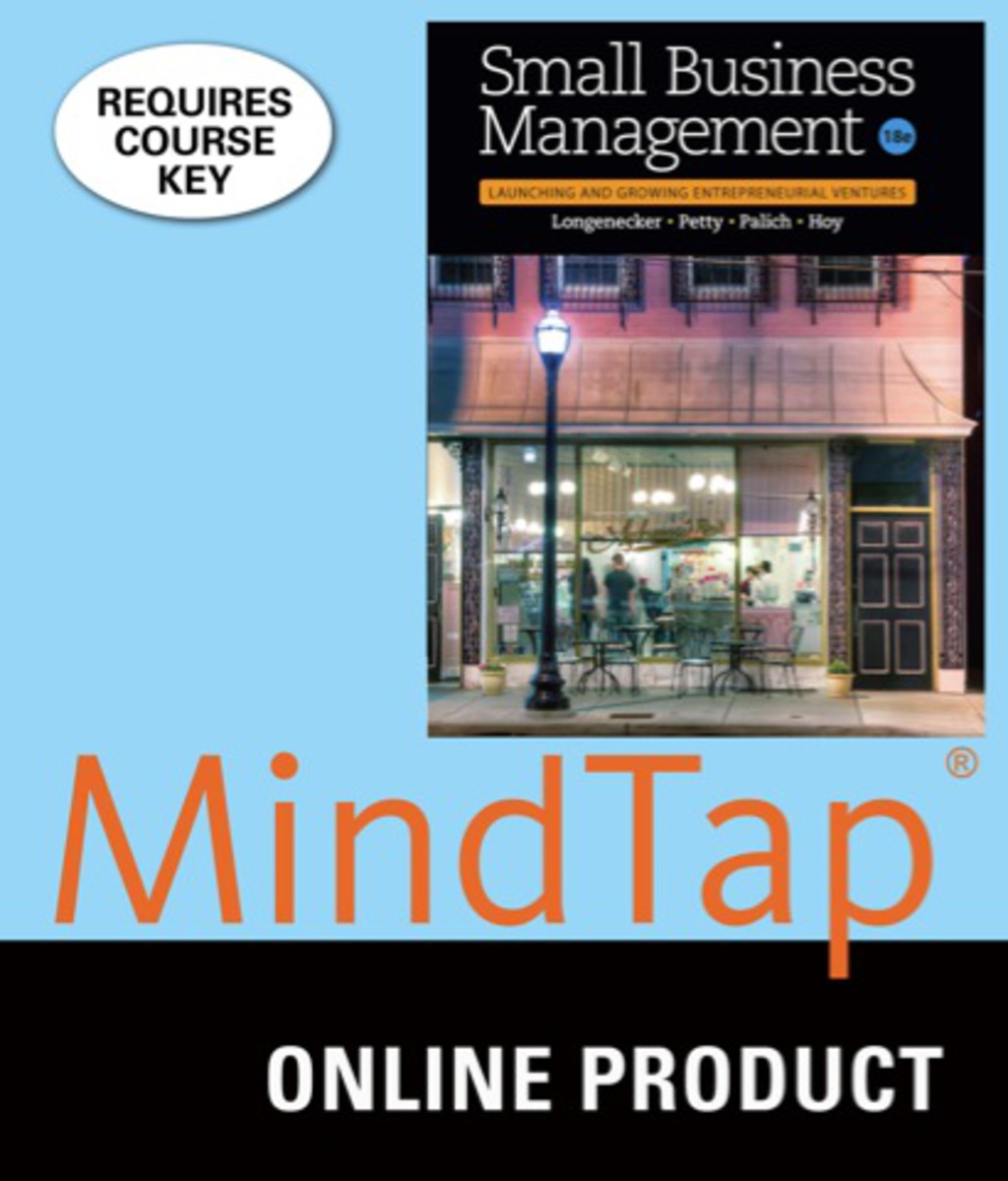 MindTap Management with Live Plan for Longenecker/Petty/Palich/Hoy's Small Business Management: Launching & Growing Entrepreneurial Ventures, 18th Edition, [Instant Access], 1 term (6 months) 18th Edition â€“ PDF/EPUB Version Downloadable